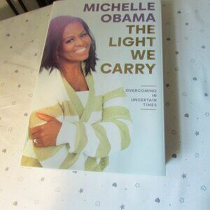 Brand New hard cover Michelle Obama The Light We Carry